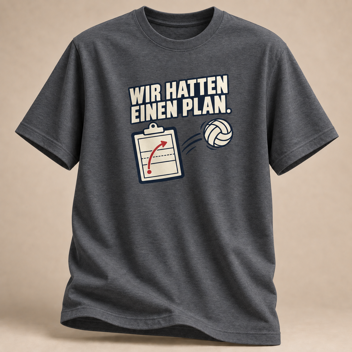 Wir hatten einen Plan T-Shirt
